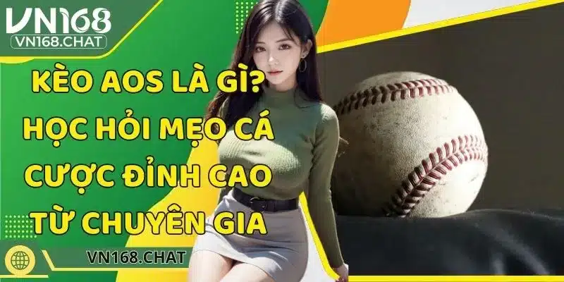 Kèo Aos Là Gì? Học Hỏi Mẹo Cá Cược Đỉnh Cao Từ Chuyên Gia
