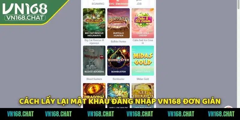 Cách lấy lại mật khẩu đăng nhập VN168 đơn giản