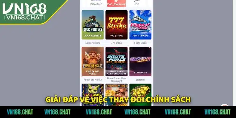 Giải đáp về việc thay đổi chính sách