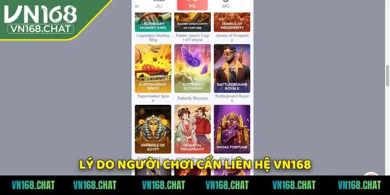 Lý do người chơi cần liên hệ VN168