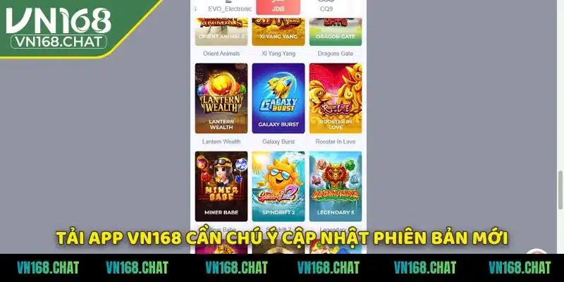Tải app VN168 cần chú ý cập nhật phiên bản mới